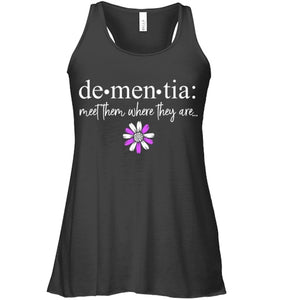 Dementia Meet Them Where They Are Alzheimer's Disease