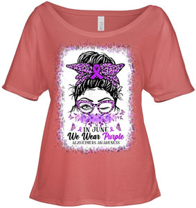 In June We Wear Purple Alzheimer Awareness Messy Bun Support T Shirt