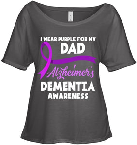 I Wear Purple For My Dad Alzheimer s Dementia Awareness T Shirt