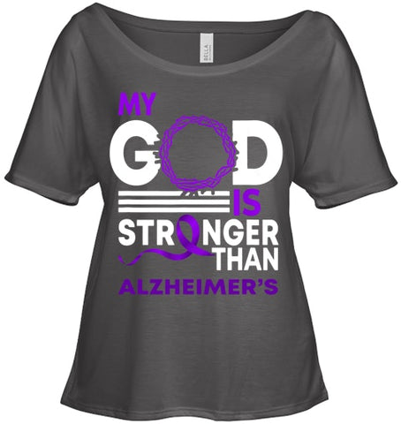 Image of My God Is Stronger Than Alzheimer s Awareness Ribbon T Shirt