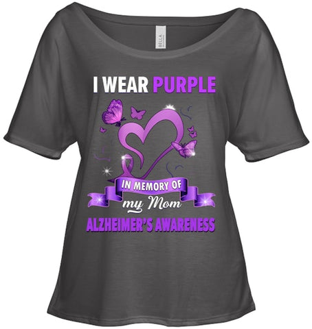 Image of Alzheimer s Awareness Gift I Wear Purple In Memory Of My Mom T Shirt