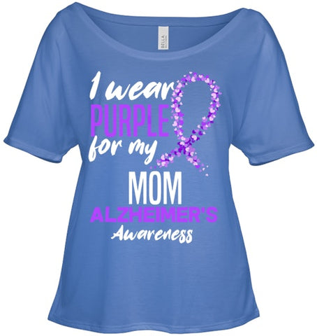 Image of I Wear Purple For My Mom Dementia Alzheimer s Awareness T Shirt