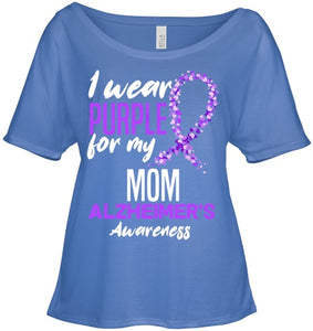 I Wear Purple For My Mom Dementia Alzheimer s Awareness T Shirt