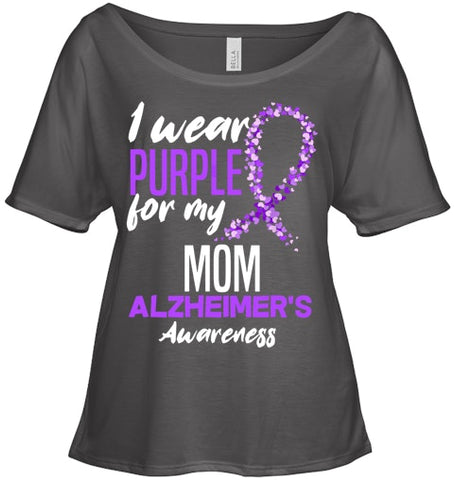 Image of I Wear Purple For My Mom Dementia Alzheimer s Awareness T Shirt