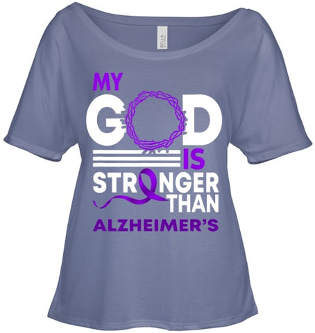 Image of My God Is Stronger Than Alzheimer s Awareness Ribbon T Shirt