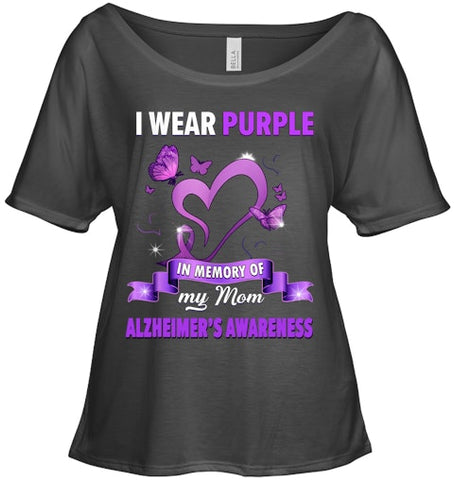 Image of Alzheimer s Awareness Gift I Wear Purple In Memory Of My Mom T Shirt