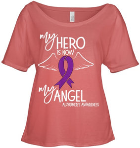 My Hero is now my Angel Alzheimers Awareness T Shirt T shirt T Shirt