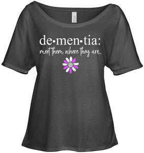 Dementia Meet Them Where They Are Alzheimer's Disease