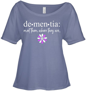 Dementia Meet Them Where They Are Alzheimer's Disease