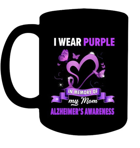 Image of Alzheimer s Awareness Gift I Wear Purple In Memory Of My Mom T Shirt