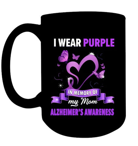 Image of Alzheimer s Awareness Gift I Wear Purple In Memory Of My Mom T Shirt