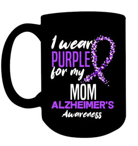 I Wear Purple For My Mom Dementia Alzheimer s Awareness T Shirt