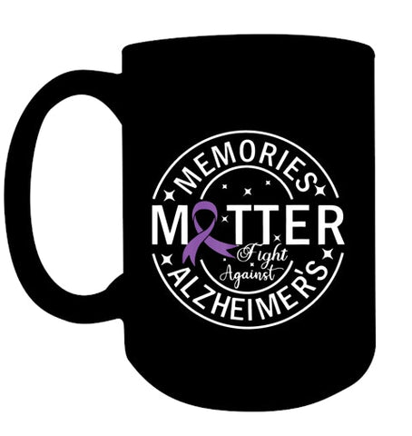 Image of Memories Matter Fight Against Alzheimer s T Shirt