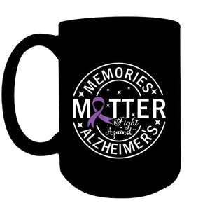 Memories Matter Fight Against Alzheimer s T Shirt