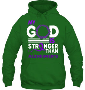 My God Is Stronger Than Alzheimer s Awareness Ribbon T Shirt