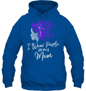 I Wear Purple For My Mom Shirt Alzheimer s Awareness Gift