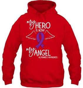 My Hero is now my Angel Alzheimers Awareness T Shirt T shirt T Shirt