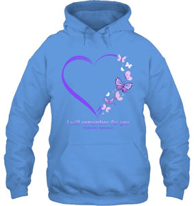 I Will Remember For You Butterfly Alzheimer s Awareness T Shirt