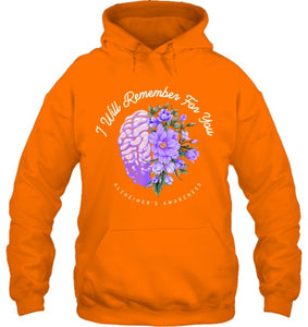 Alzheimer s Awareness I Will Remember For You Brain T Shirt