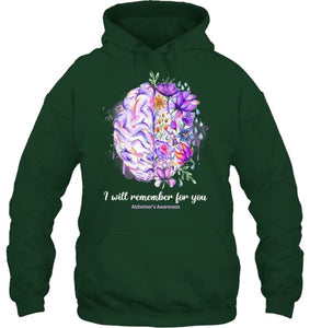 I Will Remember For You Brain Alzheimer s Awareness T Shirt