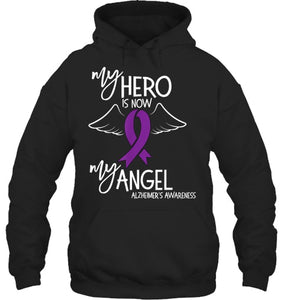 My Hero is now my Angel Alzheimers Awareness T Shirt T shirt T Shirt