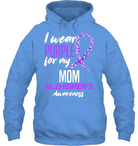 Image of I Wear Purple For My Mom Dementia Alzheimer s Awareness T Shirt