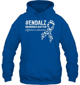 End Alz Memories Matter Dementia Alzheimer's Awareness