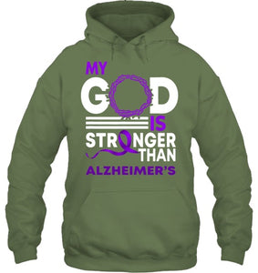 My God Is Stronger Than Alzheimer s Awareness Ribbon T Shirt