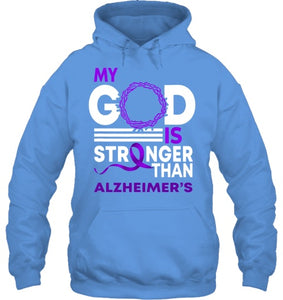 My God Is Stronger Than Alzheimer s Awareness Ribbon T Shirt