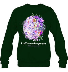 I Will Remember For You Brain Alzheimer s Awareness T Shirt