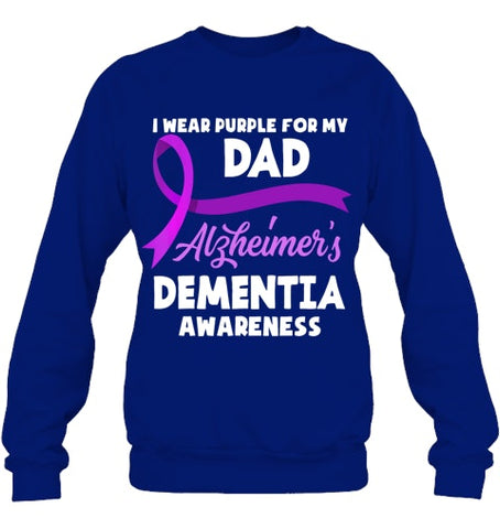 Image of I Wear Purple For My Dad Alzheimer s Dementia Awareness T Shirt