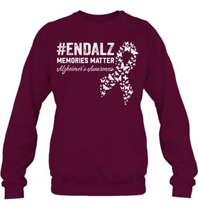 End Alz Memories Matter Dementia Alzheimer's Awareness