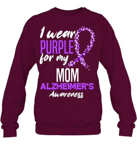 Image of I Wear Purple For My Mom Dementia Alzheimer s Awareness T Shirt