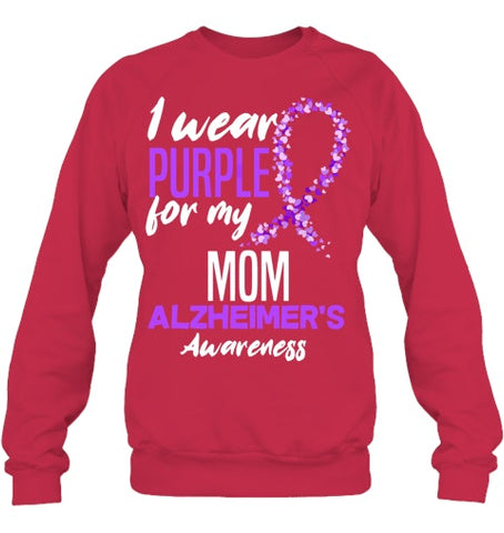 Image of I Wear Purple For My Mom Dementia Alzheimer s Awareness T Shirt