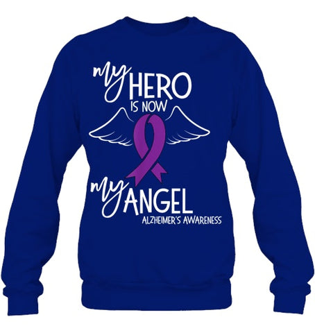 Image of My Hero is now my Angel Alzheimers Awareness T Shirt T shirt T Shirt