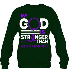 My God Is Stronger Than Alzheimer s Awareness Ribbon T Shirt