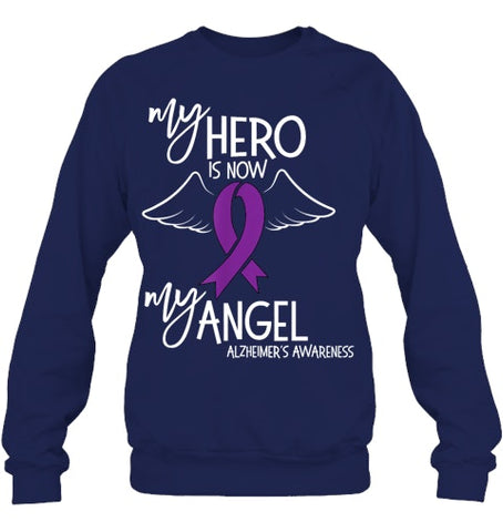 Image of My Hero is now my Angel Alzheimers Awareness T Shirt T shirt T Shirt