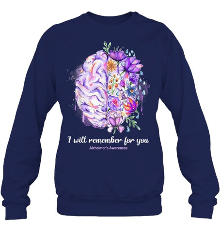 Image of I Will Remember For You Brain Alzheimer s Awareness T Shirt