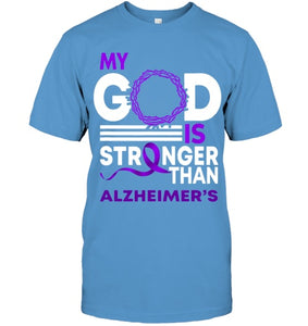 My God Is Stronger Than Alzheimer s Awareness Ribbon T Shirt