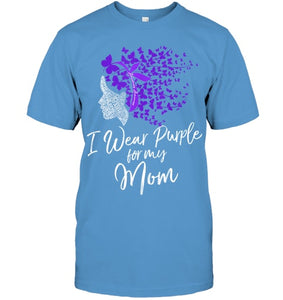 I Wear Purple For My Mom Shirt Alzheimer s Awareness Gift