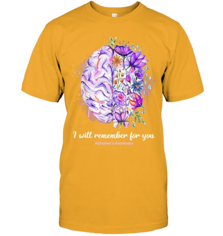 Image of I Will Remember For You Brain Alzheimer s Awareness T Shirt