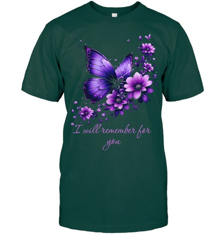 Image of Butterfly I Will Remember For You Alzheimer s Awareness T Shirt