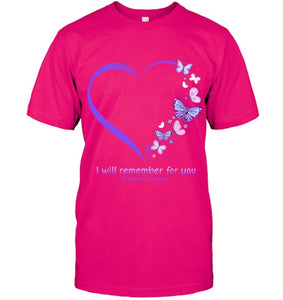 I Will Remember For You Butterfly Alzheimer s Awareness T Shirt