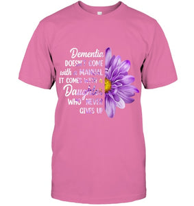 Dementia Doesn t Come With a Manual It Comes With a Daughter T Shirt (1)