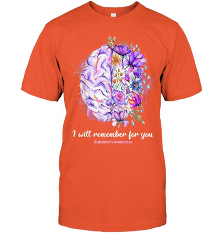 Image of I Will Remember For You Brain Alzheimer s Awareness T Shirt