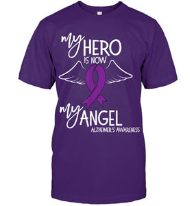 My Hero is now my Angel Alzheimers Awareness T Shirt T shirt T Shirt