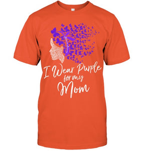 I Wear Purple For My Mom Shirt Alzheimer s Awareness Gift