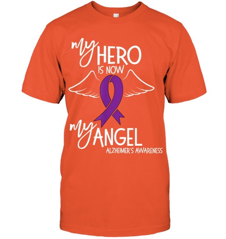 Image of My Hero is now my Angel Alzheimers Awareness T Shirt T shirt T Shirt