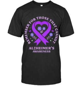 Remember For Those That Cannot Alzheimer s Awareness Ribbon T Shirt