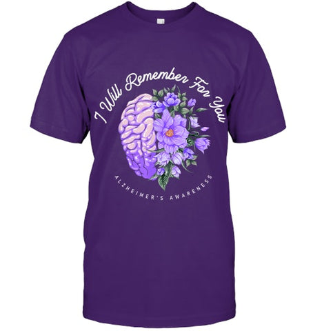 Image of Alzheimer s Awareness I Will Remember For You Brain T Shirt